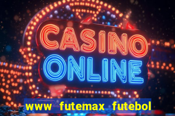 www futemax futebol ao vivo